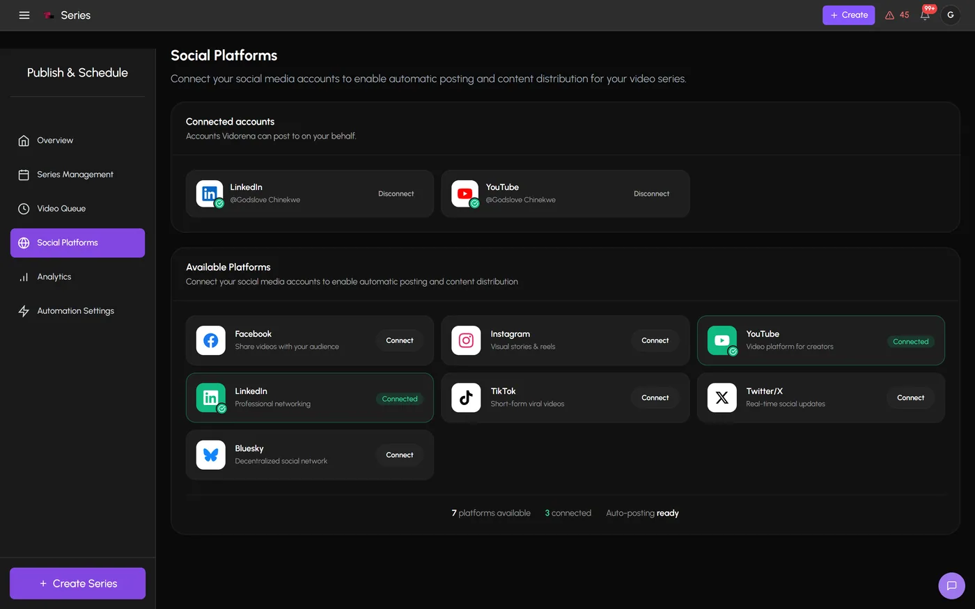 Social platform settings showing LinkedIn and YouTube connected with a disconnect option, Facebook, Instagram, TikTok, X and Bluesky available to connect, and a summary reading seven platforms available, three connected, auto-posting ready
